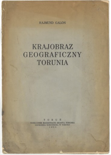 Zdjęcie oferty: Krajobraz geograficzny Torunia - R. Galon 1933