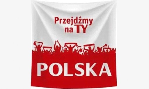 Zdjęcie oferty: FLAGA ''PRZEJDŹMY NA TY'' POLSKA TYSKIE 90cmx90cm.