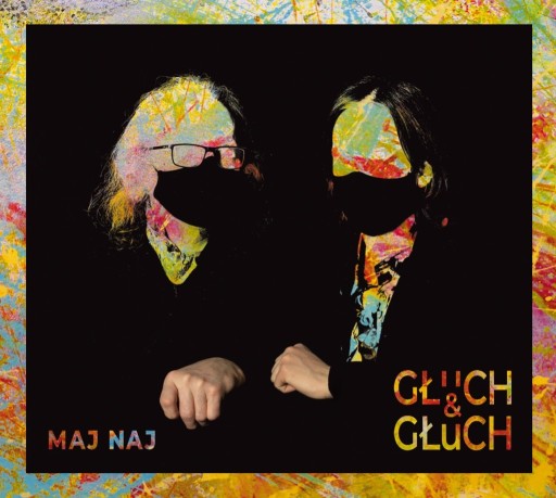 Zdjęcie oferty: Głuch&Głuch - "Maj Naj" [CD]