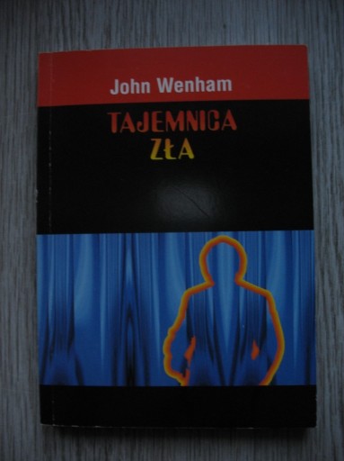 Zdjęcie oferty: Tajemnica zła John Wenham