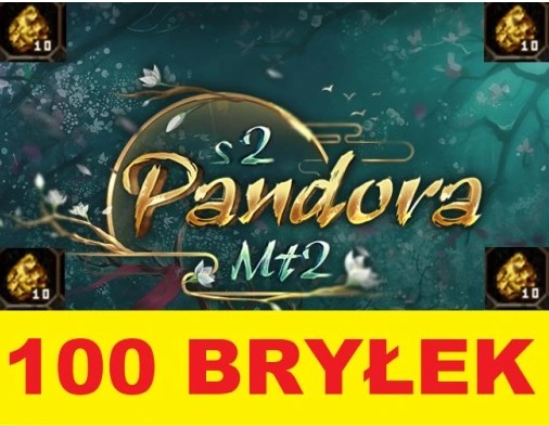 Zdjęcie oferty: PandoraMT2 S2 - 100 BRYŁEK 100B l 50KKK YANG 24/7