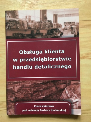 Zdjęcie oferty: Obsługa klienta w przedsiębiorstwie handlu detalic