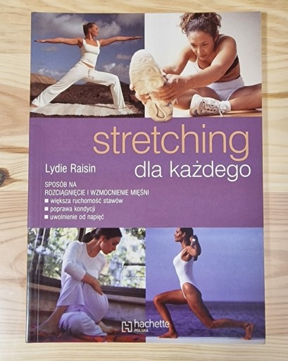 Zdjęcie oferty: Stretching dla każdego Lydie Raisin
