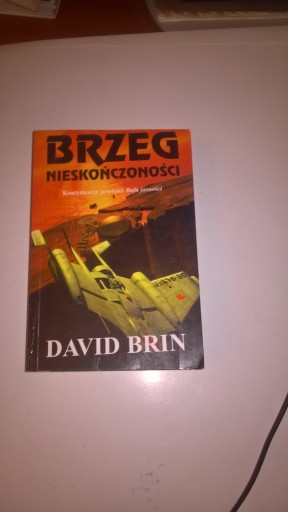 Zdjęcie oferty: Brzeg Nieskończoności David Brin