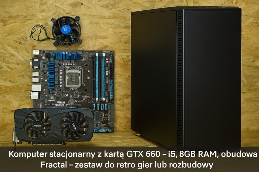Zdjęcie oferty: Komputer PC – GTX 660, i5, 8GB RAM, Fractal – idealny do gier, rozbudowy