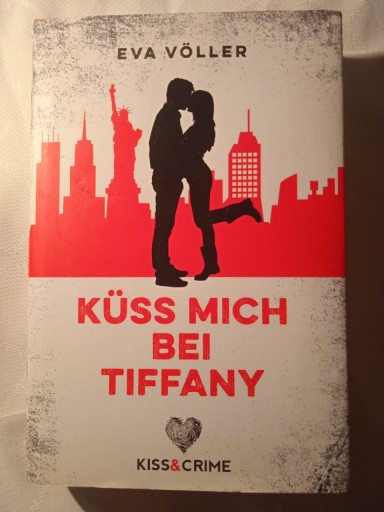 Zdjęcie oferty: "Küss mich bei Tiffany" Eva Voller