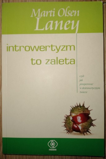 Zdjęcie oferty: Introwertyzm to zaleta - Marti Olsen Laney