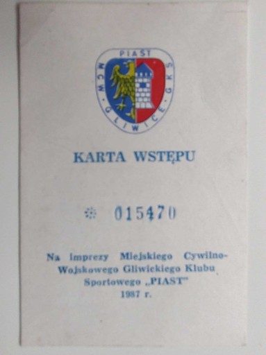 Zdjęcie oferty: Karta wstępu Piast Gliwice – 1987 r.