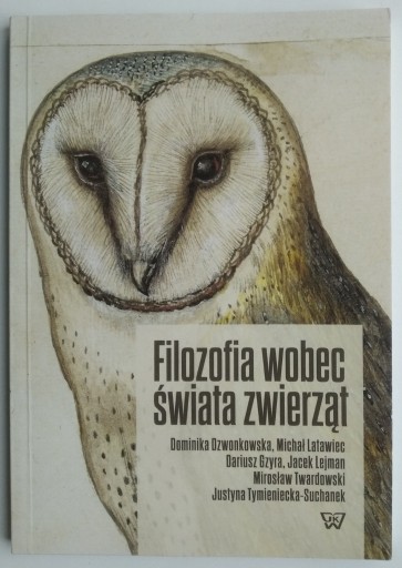 Zdjęcie oferty: Filozofia wobec świata zwierząt 