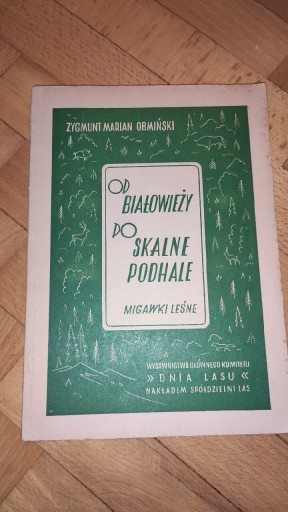 Zdjęcie oferty: Od Białowieży po skalne Podhale, 1949 r.