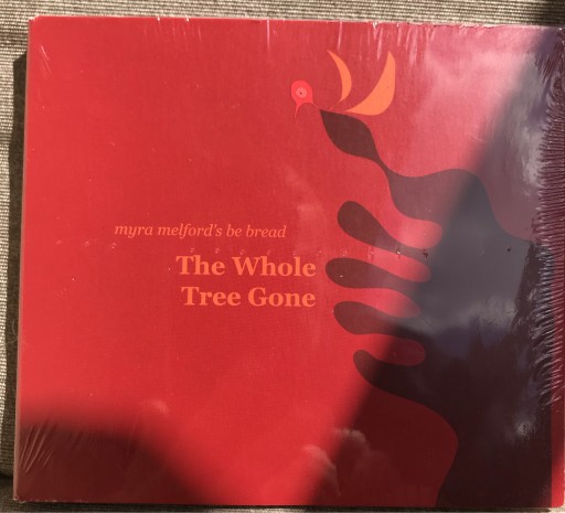 Zdjęcie oferty: Myra Melford's be bread - the whole tree gone - Cd