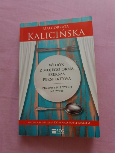 Zdjęcie oferty: Widok z Mojego Okna Małgorzata Kalicińska bdb