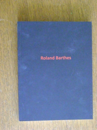 Zdjęcie oferty: Roland Barthes, Roland Barthes