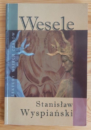 Zdjęcie oferty: Wesele, Stanisław  Wyspiański