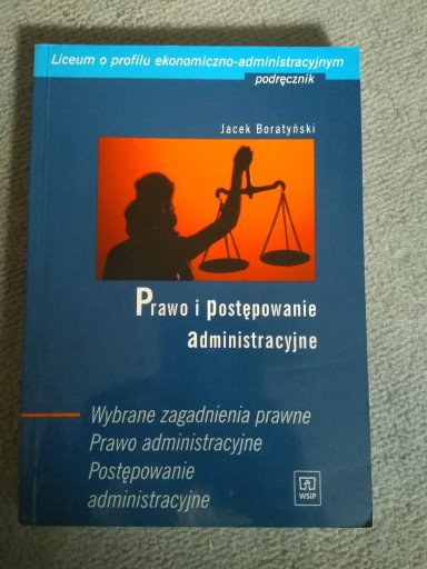 Zdjęcie oferty: Prawo i postępowanie administracyjne - J.Boratyńsk