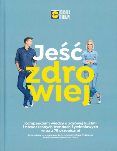 Zdjęcie oferty: Jeść zdrowiej - Kuchnia Lidla