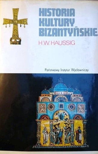 Zdjęcie oferty: Historia Kultury Bizantyńskiej
