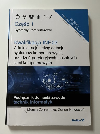 Zdjęcie oferty: Podręcznik do nauki zawodu technik informatyk cz.1