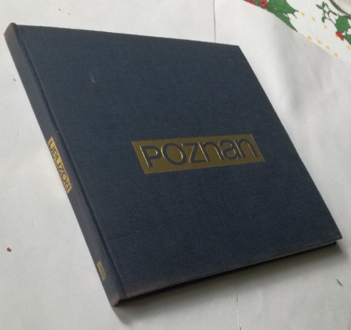 Zdjęcie oferty: Poznań Album J.Unierzyski 1980 Pierwsze wydanie