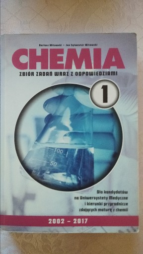 Zdjęcie oferty: Chemia 1, zbiór zadań Witowski (2017)