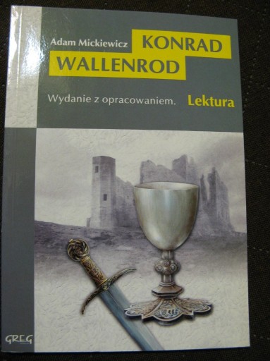 Zdjęcie oferty: Konrad Wallenrod – Adam Mickiewicz 