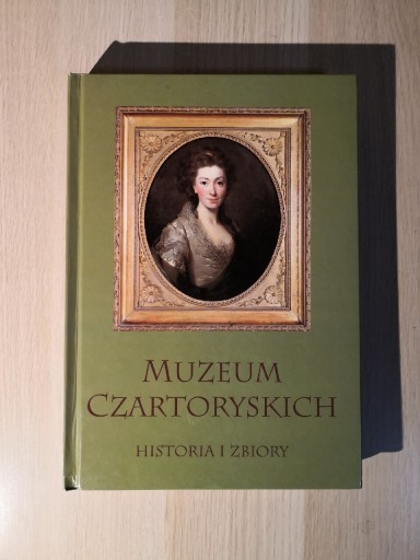 Zdjęcie oferty: Muzeum Czartoryskich historia i zbiory 