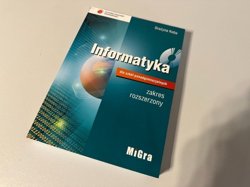 Zdjęcie oferty: Informatyka dla szkół ponadgimnazjalnych. Rozsz.