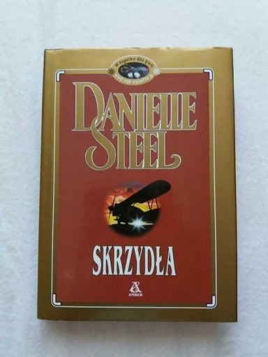 Zdjęcie oferty: Skrzydła Danielle Steel romans literatura kobieca 