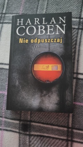 Zdjęcie oferty: Nie odpuszczaj - Harlan Coben