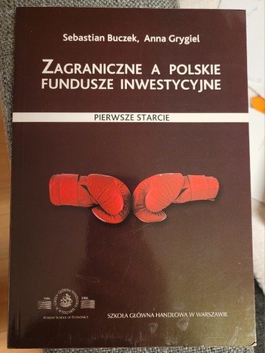 Zdjęcie oferty: Zagraniczne a polskie fundusze inwestycyjne Buczek