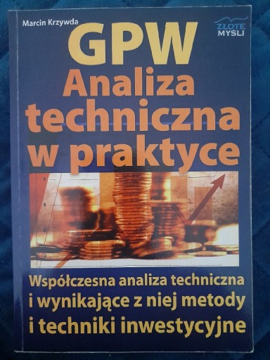 Zdjęcie oferty: Marcin Krzywda GPW Analiza techniczna w praktyce