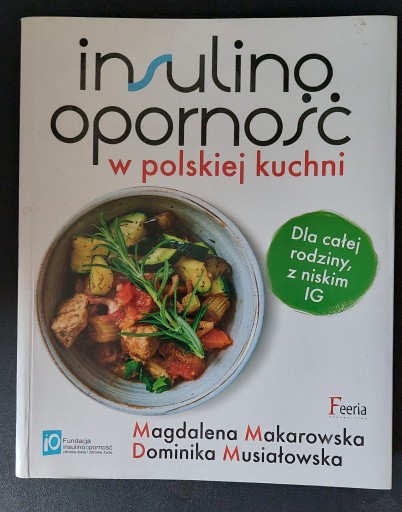 Zdjęcie oferty: Insulinooporność w polskiej kuchni