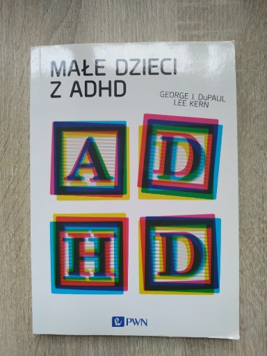 Zdjęcie oferty: Małe dzieci z ADHD DuPaul