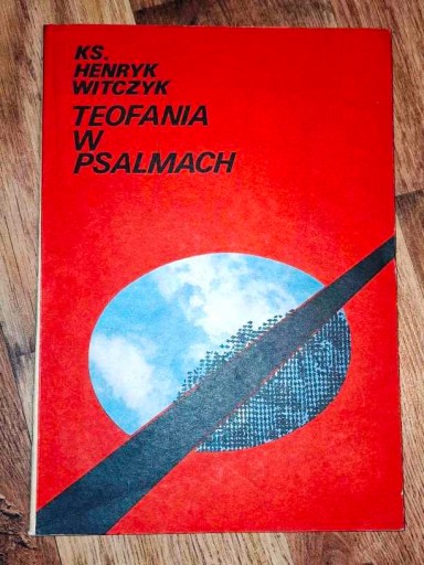 Zdjęcie oferty: Teofania w psalmach Henryk Witczyk