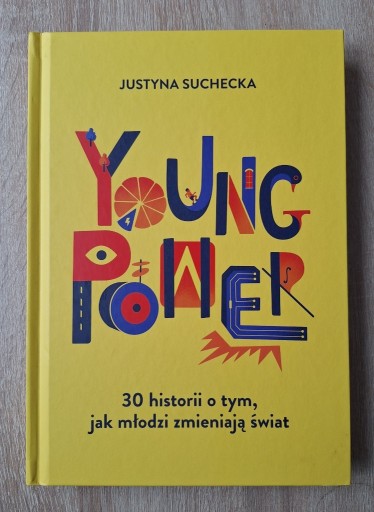Zdjęcie oferty: "Young Power. 30 historii..."