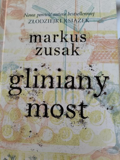 Zdjęcie oferty: Gliniany most Marcus Zusak