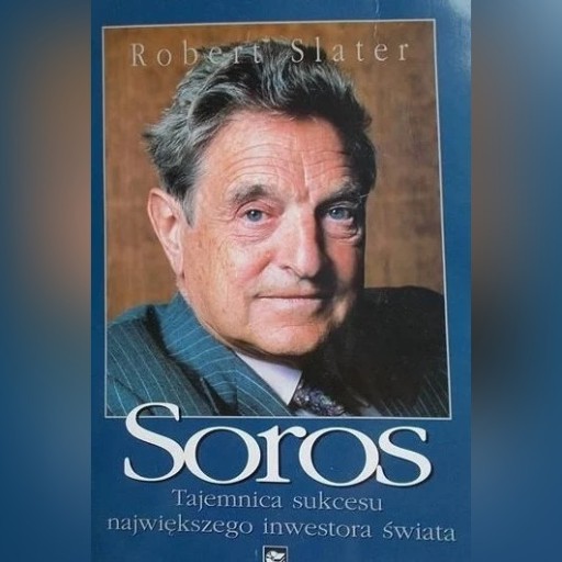 Zdjęcie oferty: Robert Slater "Soros- trajemnica sukcesu najwi..."