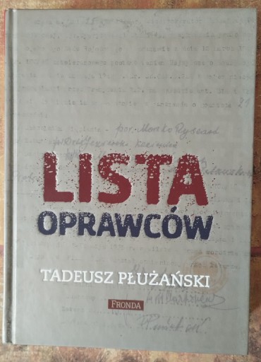 Zdjęcie oferty: Lista oprawców Tadeusz Płużański