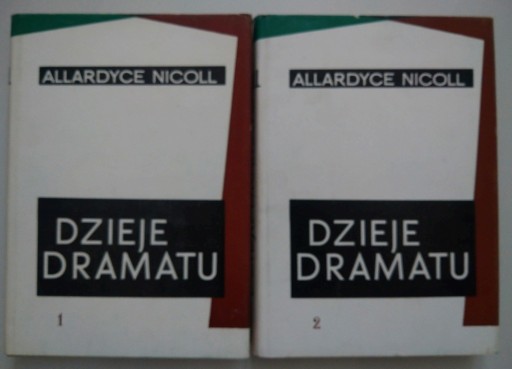 Zdjęcie oferty: Allardyce Nicoll. Dzieje Dramatu. tom 1 i 2. wyd. 1962