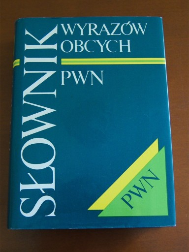 Zdjęcie oferty: Słownik wyrazów obcych PWN