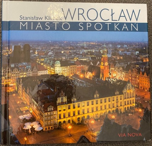 Zdjęcie oferty: Stanisław Klimek Wrocław miasto spotkań