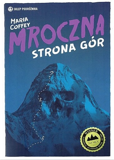 Zdjęcie oferty: Mroczna strona gór. Maria Coffey