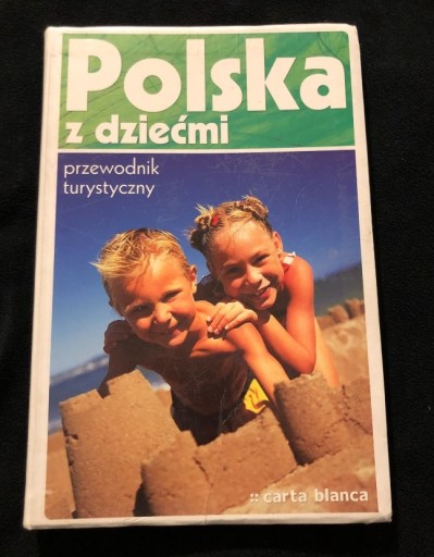 Zdjęcie oferty: Przewodnik turystyczny - Polska z dziećmi