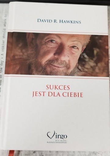 Zdjęcie oferty: SUKCES JEST DLA CIEBIE D. R. Hawkins