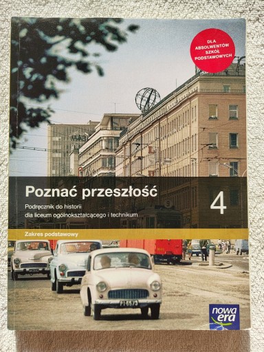 Zdjęcie oferty: Historia Poznać przeszłość 4. Zakres podstawowy.