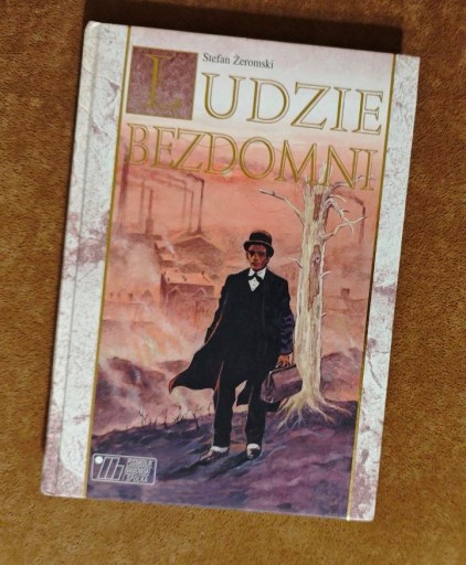 Zdjęcie oferty: Ludzie bezdomni - Stefan Żeromski