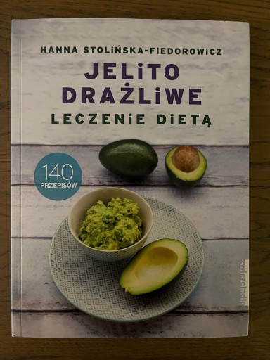 Zdjęcie oferty: Jelito drażliwe. Leczenie dietą. 140 przepisów.