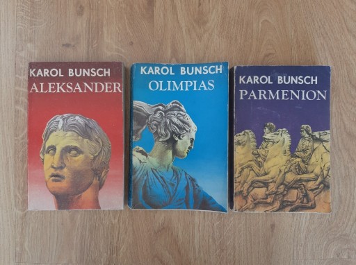 Zdjęcie oferty: Bunsch, 3 książki: Aleksander, Parmenion, Olimpias