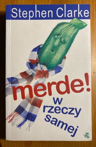 Zdjęcie oferty: MERDE W RZECZY SAMEJ - STEPHEN CLARKE