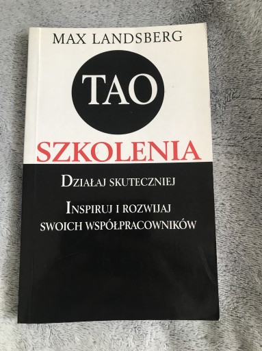 Zdjęcie oferty: Max Landsberg Tao szkolenia